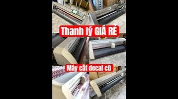 Thanh lý giá rẻ máy cắt decal cũ Mimaki CG-60/130SRIII, SL; Graphtec CE6000-40/60 Plus cắt bế đẹp