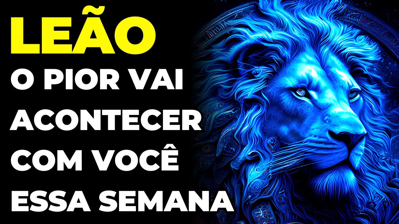 LEÃO: 😢 SEJA FORTE | VAI DOER, MAS DEUS SABE O QUE FAZ | UM GOLPE TRÁGICO VAI FAZER VOCÊ CHORAR