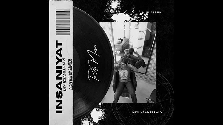 MIXUKSAMEERALVI - INSANIYAT |  (Official music audio) AI SONG