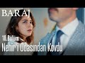 Nehir'i odasından kovdu - Baraj 18. Bölüm