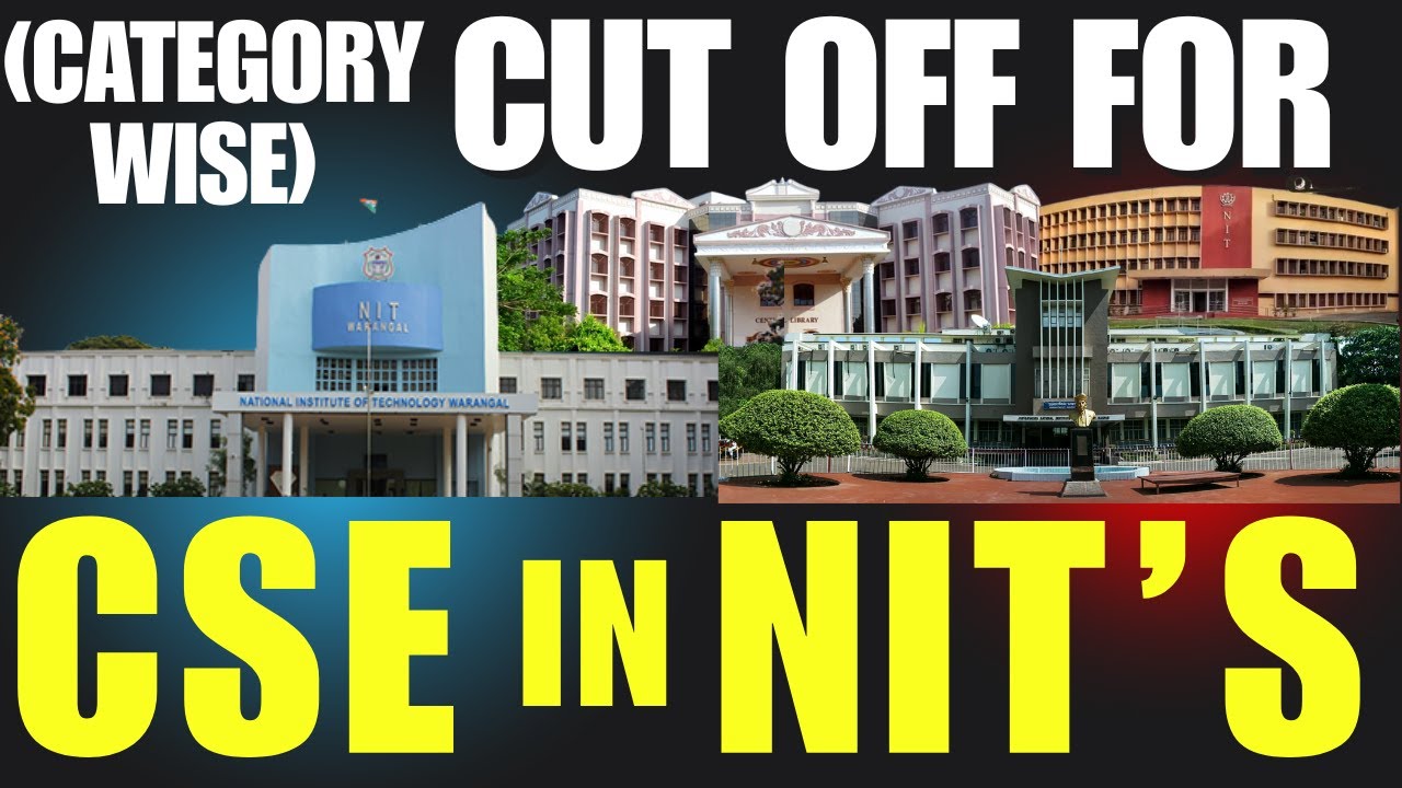 🔥CUT OFF🔥Rank (Category Wise) for CSE in NITs | JEE MAIN 2025 | Top 10 ...