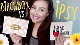 Birchbox Canada + Ipsy Unboxing/Ipsy Points Haul ♡ May 2015