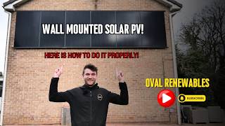 WALL MOUNTED SOLAR PV! How to do it properly!