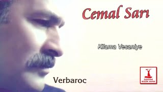 Cemal Sarı - Kilama Vesaniye