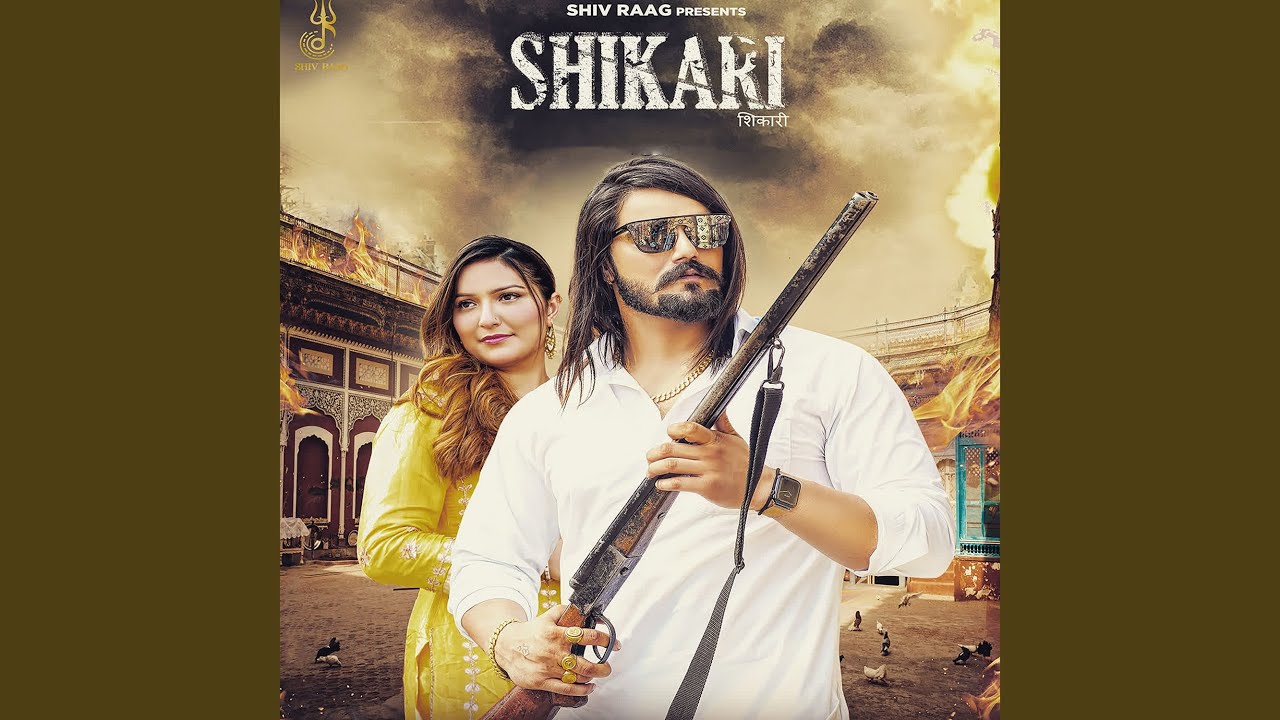 Shikari (feat. Sahil Sangwan, Sheetal Sangwan)