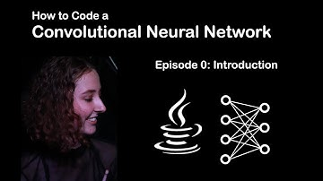 Episode 0 - Tutorial Introduction - Convolutional Neural Network from Scratch