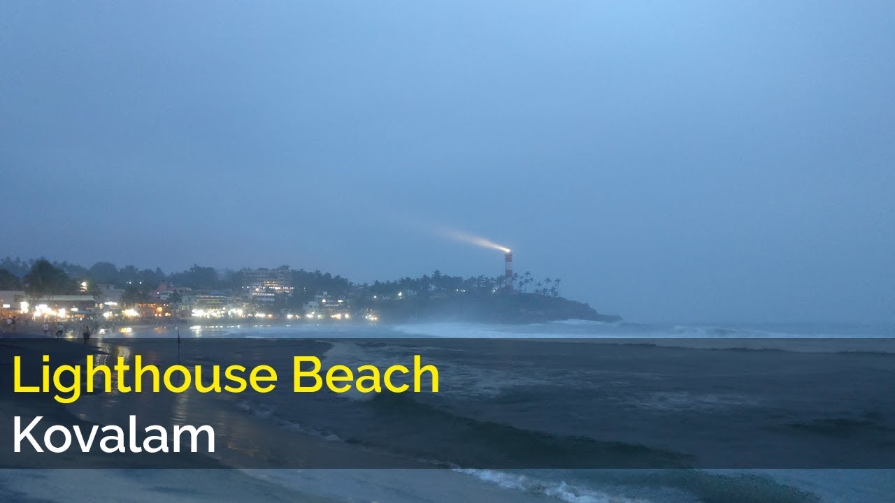 Lighthouse Beach  Kovalam