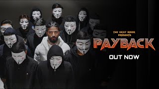 Payback | Bigg Boss Diss-Track | The UK07 Rider X S4chin Musix |  