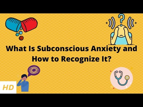 What Is Subconscious Anxiety and How to Recognize It?