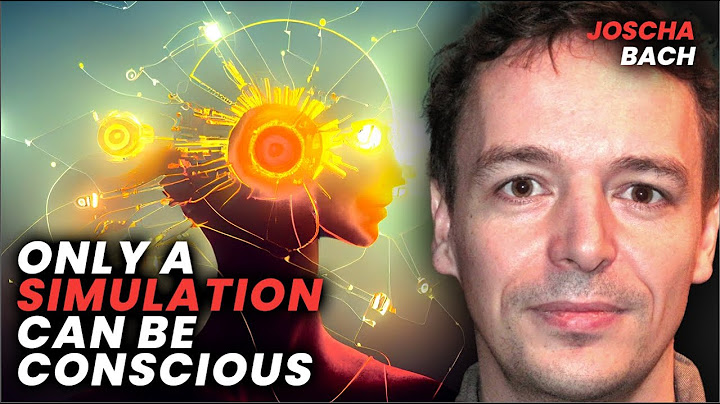 Joscha Bach: Time, Simulation Hypothesis, Existence - 天天要聞