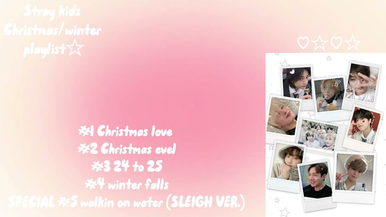 ☆Stray kids Christmas/winter playlist ☆
