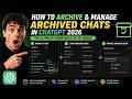 How To Archive And Manage Archived Chats In ChatGPT 2026: The Ultimate Workspace Setup Guides!!