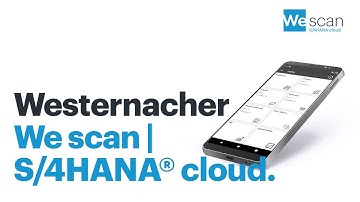 Picking made easy with Westernacher’s We scan | S/4HANA® cloud.