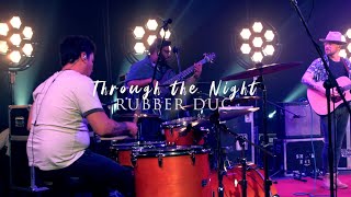 Watch Rubber Duc Through The Night video