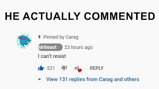 MrBeast will not comment on this video