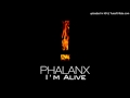Phalanx Im Alive DJ Manian Remix