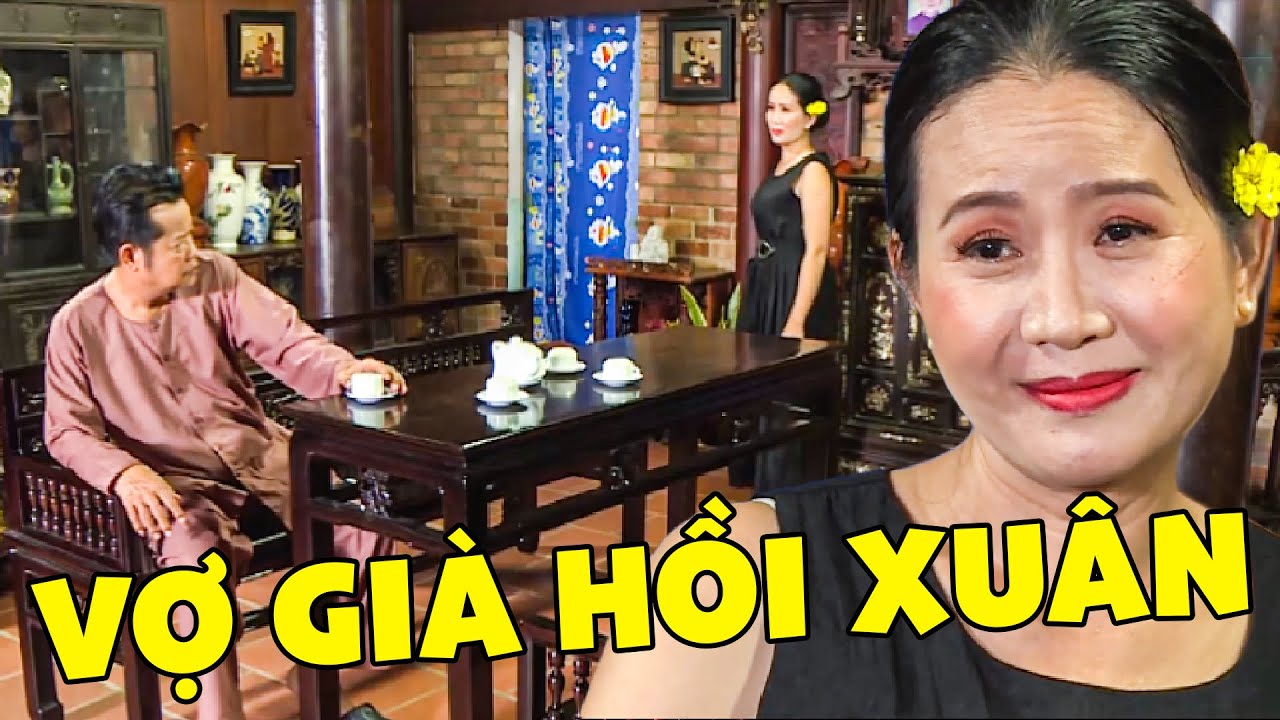 VỢ GIÀ HỒI XUÂN - PHIM VIỆT NAM MỚI NHẤT | PHIM HAI LÚA MIỀN TÂY | PHIM VIỆT NAM HAY