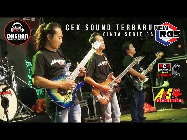 CEK SOUND TERBARU CINTA SEGITIGA || NEW RGS X DHEHAN AUDIO X AVS SHOOTING class=