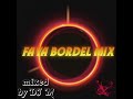 Djm faya bordel mix 2023