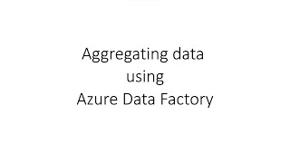 Aggregation of data in data flow || Azure Data Factory session 8
