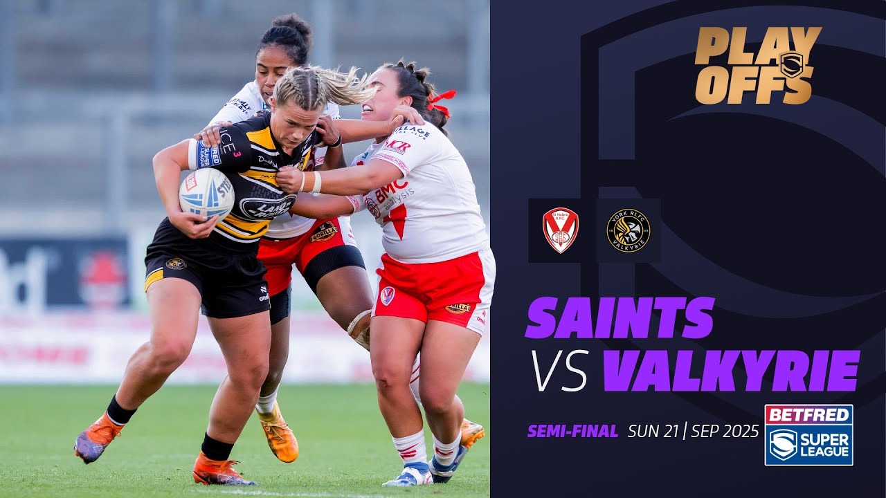 Лучшие моменты | Сент-Хеленс против Йорк Валькирия | Женская Суперлига Betfred 2025, полуфинал