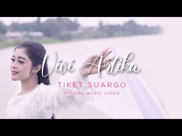 Vivi Artika - Tiket Suargo (Official Music Video) class=