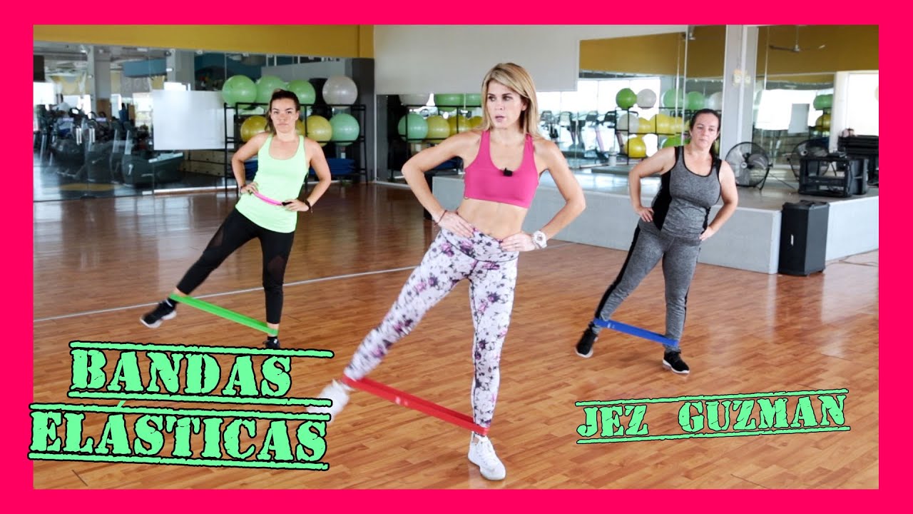 RUTINA CON BANDAS ELÁSTICAS PARA MUJER!- Jez Guzmán