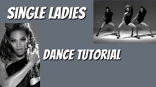 SINGLE LADIES | DANCE TUTORIAL