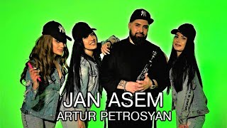 Смотреть Artur Petrosyan - Jan Asem (2022) Видеоклип!