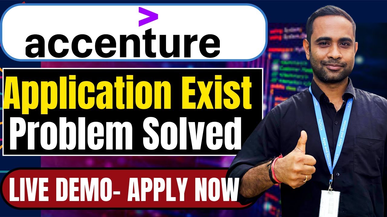 Accenture - Application Already Exist | How to Solve - Live Demo | How to withdraw application