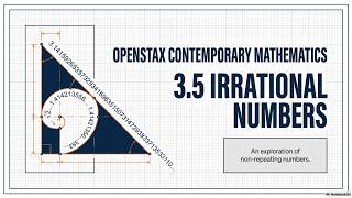 3.5 Irrational Numbers — The Numbers That Terrified Ancient Greece | Contemporary Mathematics