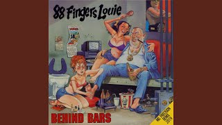 Video thumbnail of "88 Fingers Louie - Pent Up"