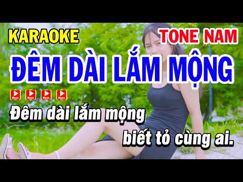 Karaoke Đêm Dài Lắm Mộng Tone Nam ( Phan Bá Trương ) - Karaoke Phi Long