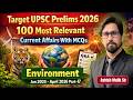 Environment Current Affairs for UPSC 2026 | Yearly Coverage+ MCQs | Class 17|8999396000 | Ashish Sir