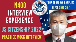 US Citizenship Interview 2022 guide and practice video for naturalisation.