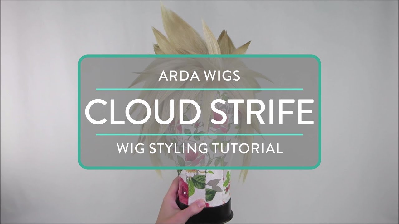 Wig Tutorial: Cloud Strife