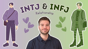 INTJ & INFJ Relationships – Why They Click (or Clash)