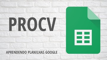 ProcV - Trazendo Dados de Outra Planilha (Vídeo 2) | Aprendendo Planilhas Google