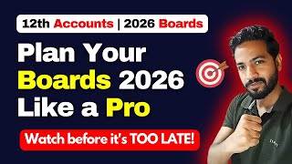 Class 12th Accounts | Right way to maximize marks | Revision Series Part 1 