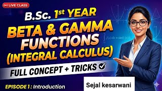 Beta and  Gamma Function   (B.Sc part 1 calculus paper 2) || Pcm with me 