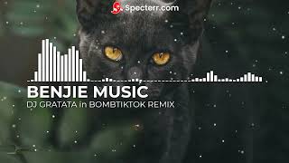 Download Lagu DJ GRATATA in BOMBSTYLE TIKTOK REMIX (DJ BENJ BOMBMIX) -Benjie Budots Tiktok Remix MP3
