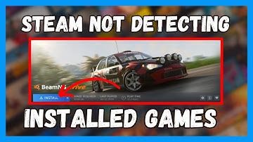 How to Fix Steam Showing My Installed Games as Uninstalled /Steam Not Detecting My Installed Games