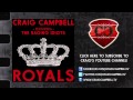 Craig Campbell Featuring The Raging Idiots "Royals"