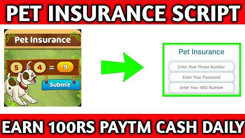 ⭕Pet Insurance Online Script || Task Bypass Script || 100Rs Paytm Cash Daily