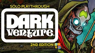Dark Venture 2E playthrough as Dead the Fierce (short solo questing game)