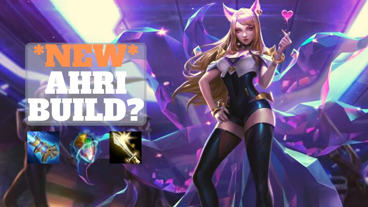 This Is The Best Ahri Build For Almost Every Situation – QRJMN
