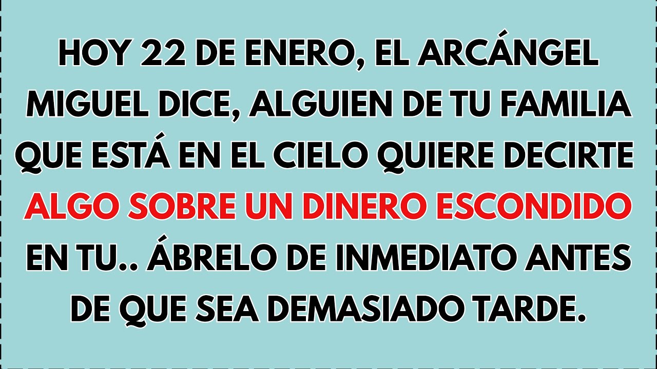 HOY 17 DE ENERO: ARCÁNGEL MIGUEL REVELA UN MENSAJE DE ALGUIEN DE TU FAMILIA EN EL CIELO...