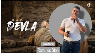 Hadi Devla - Romulus Stan Cover Live Cântare