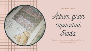 || INSPIRACION || Album con gran capacidad para boda