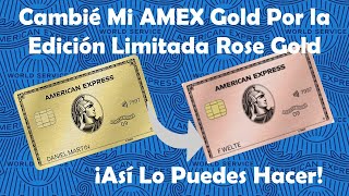 Ya Disponible AMEX Rose Gold De Servicios Edición Limitada 😲😲😲 ¿Cómo Solicitarla Gratis?